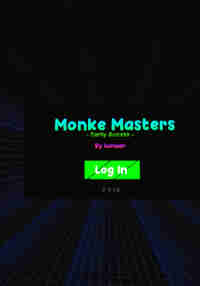 (SHUTDOWN) Monke Masters