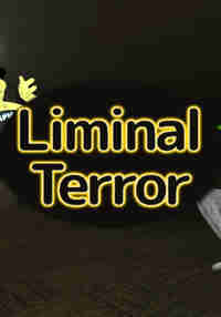 Liminal Terror