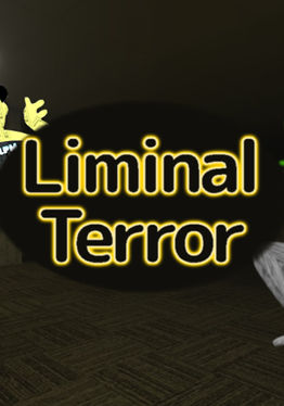 Liminal Terror