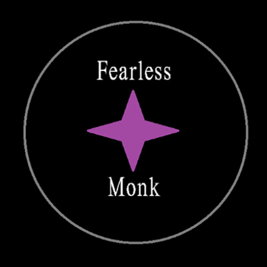Fearless Monk