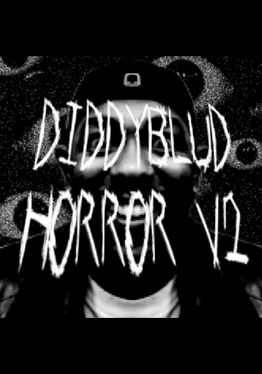 DiddyBlud Horror V2