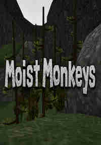 Moist Monkeys