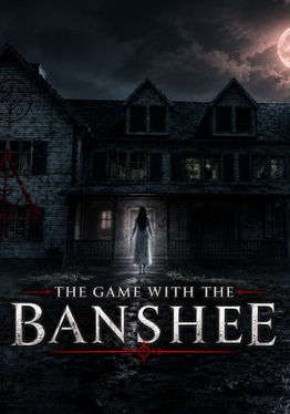 The Game With The Banshee