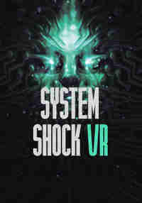 System Shock VR