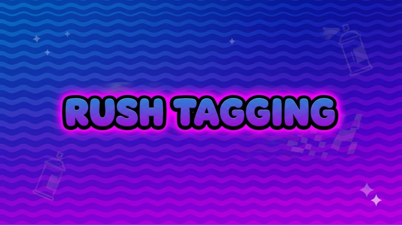 Rush Tagging