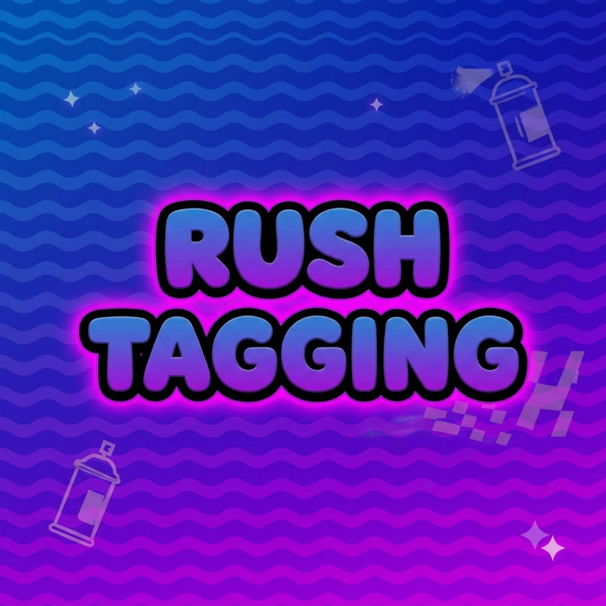 Rush Tagging