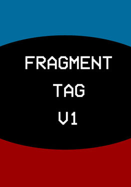 Fragment Tag V1