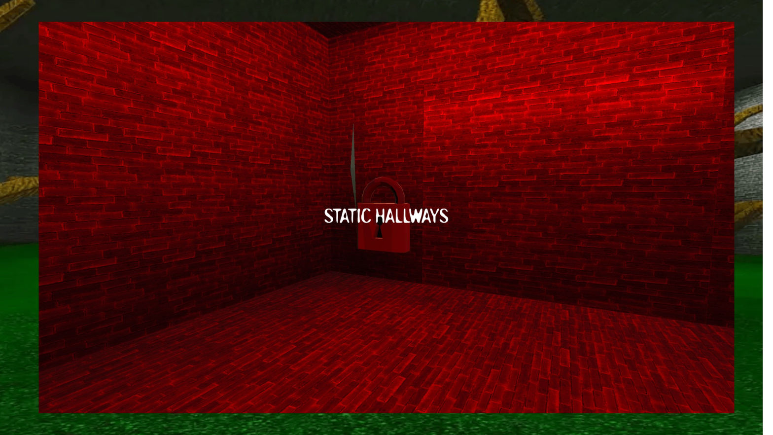 Static hallways