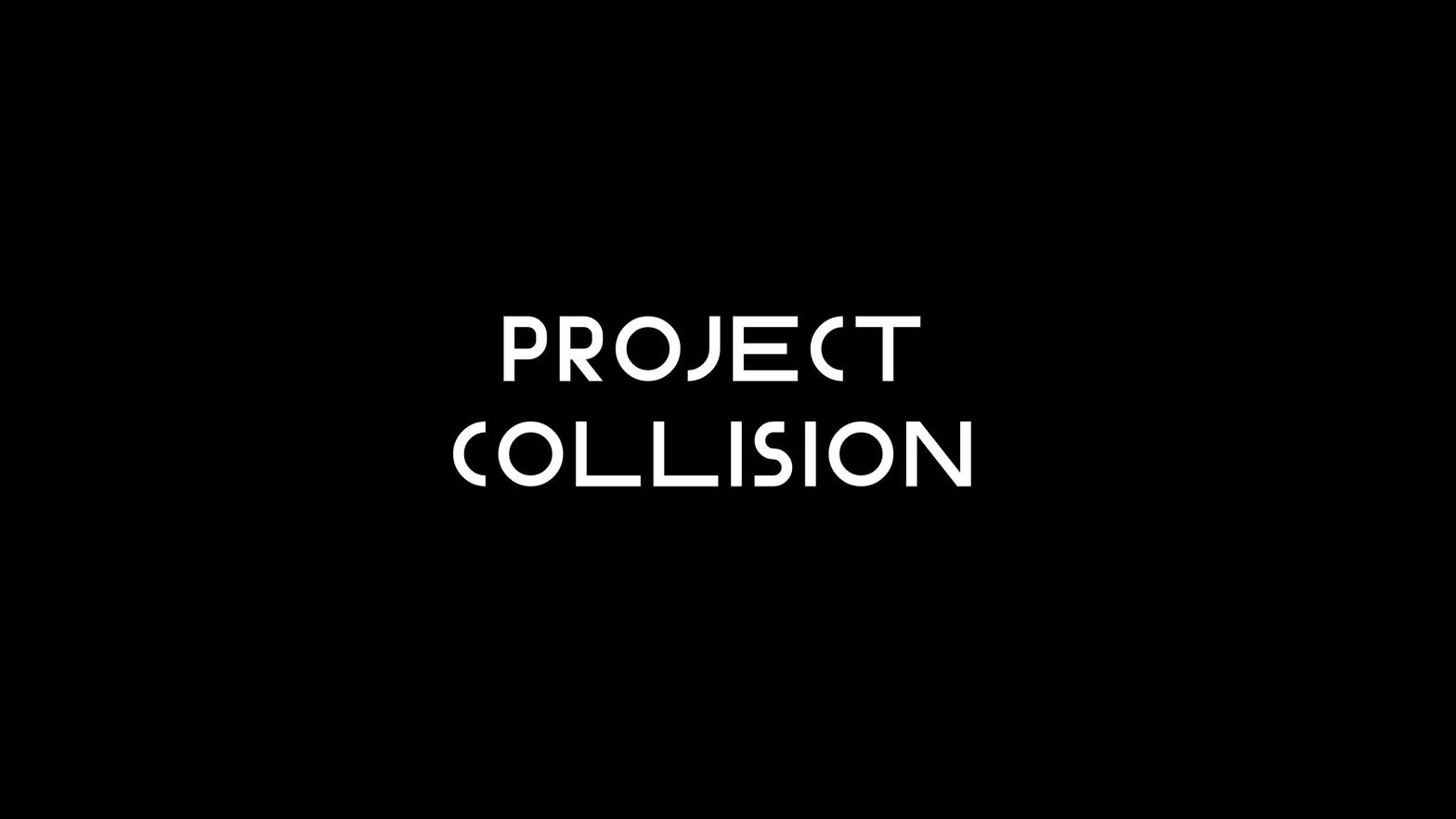 Project Collision