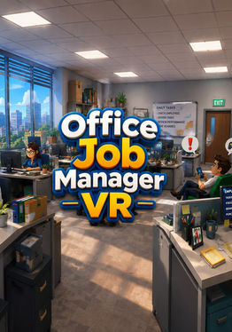 Office Job Manager VR