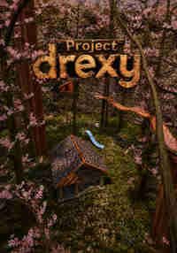 PROJECT DREXY