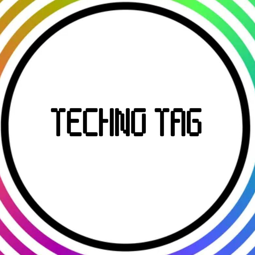 Techno Tag