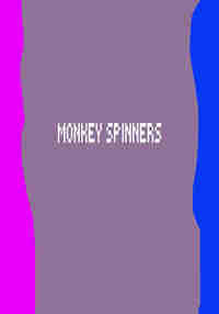 Monkey Spinners
