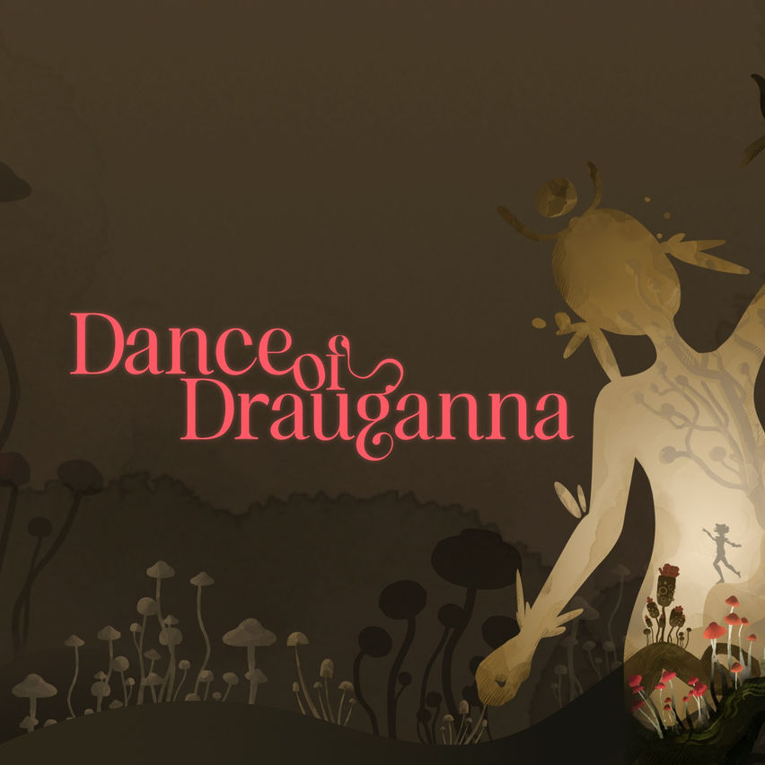 Dance of Drauganna