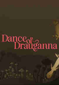 Dance of Drauganna