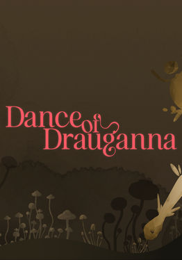 Dance of Drauganna