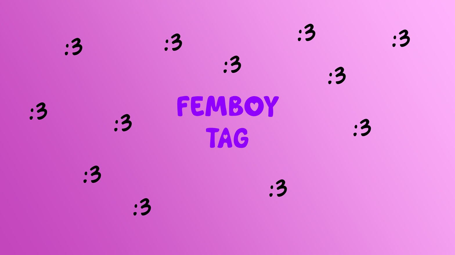Femboy Tag