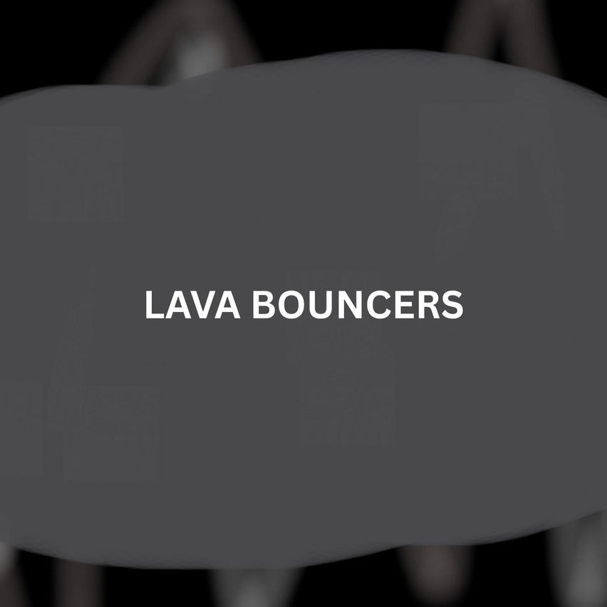 Lava Bouncers