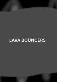 Lava Bouncers