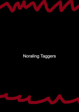 Noraling Taggers