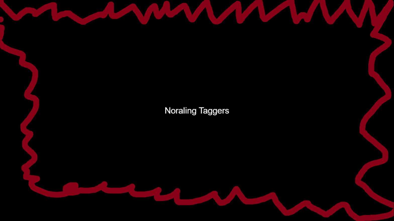 Noraling Taggers