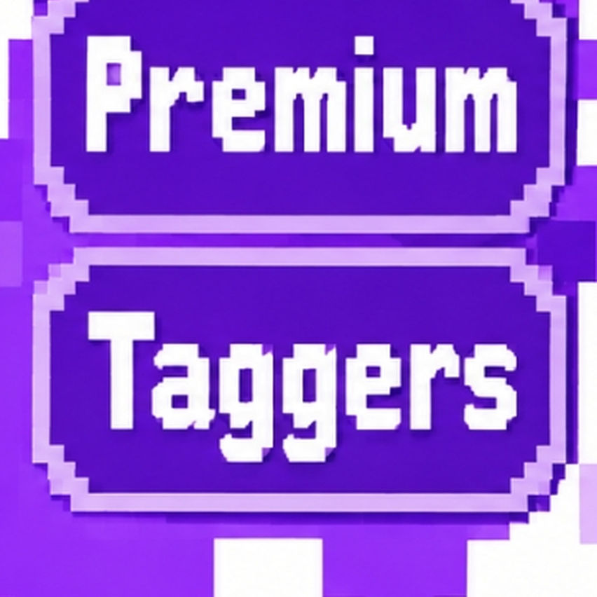 Premium Taggers