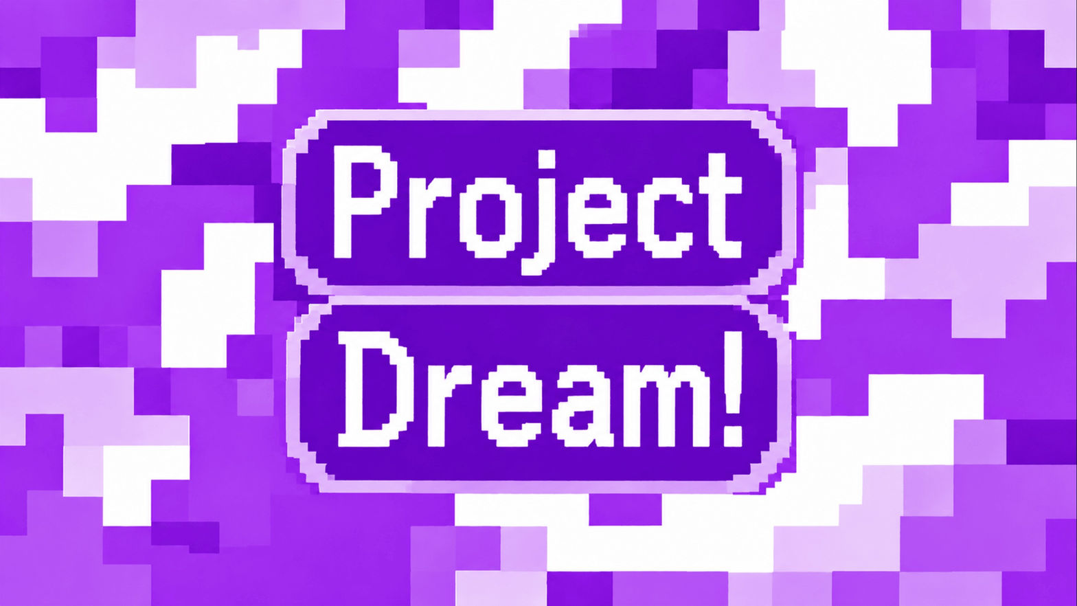 Project Dream