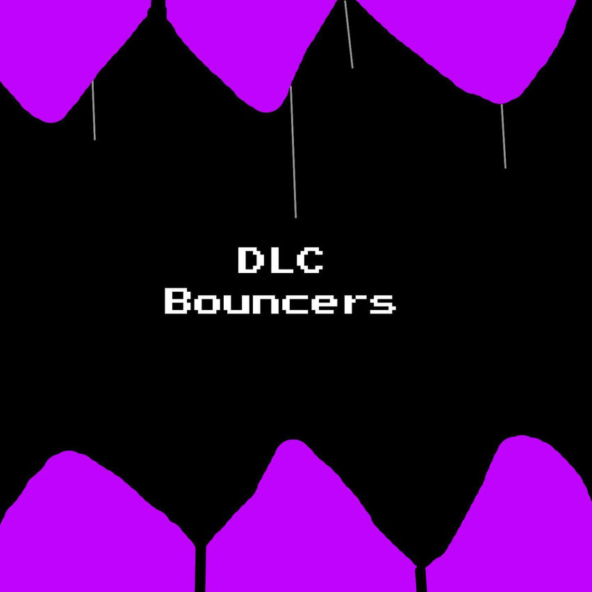DLC Bouncers