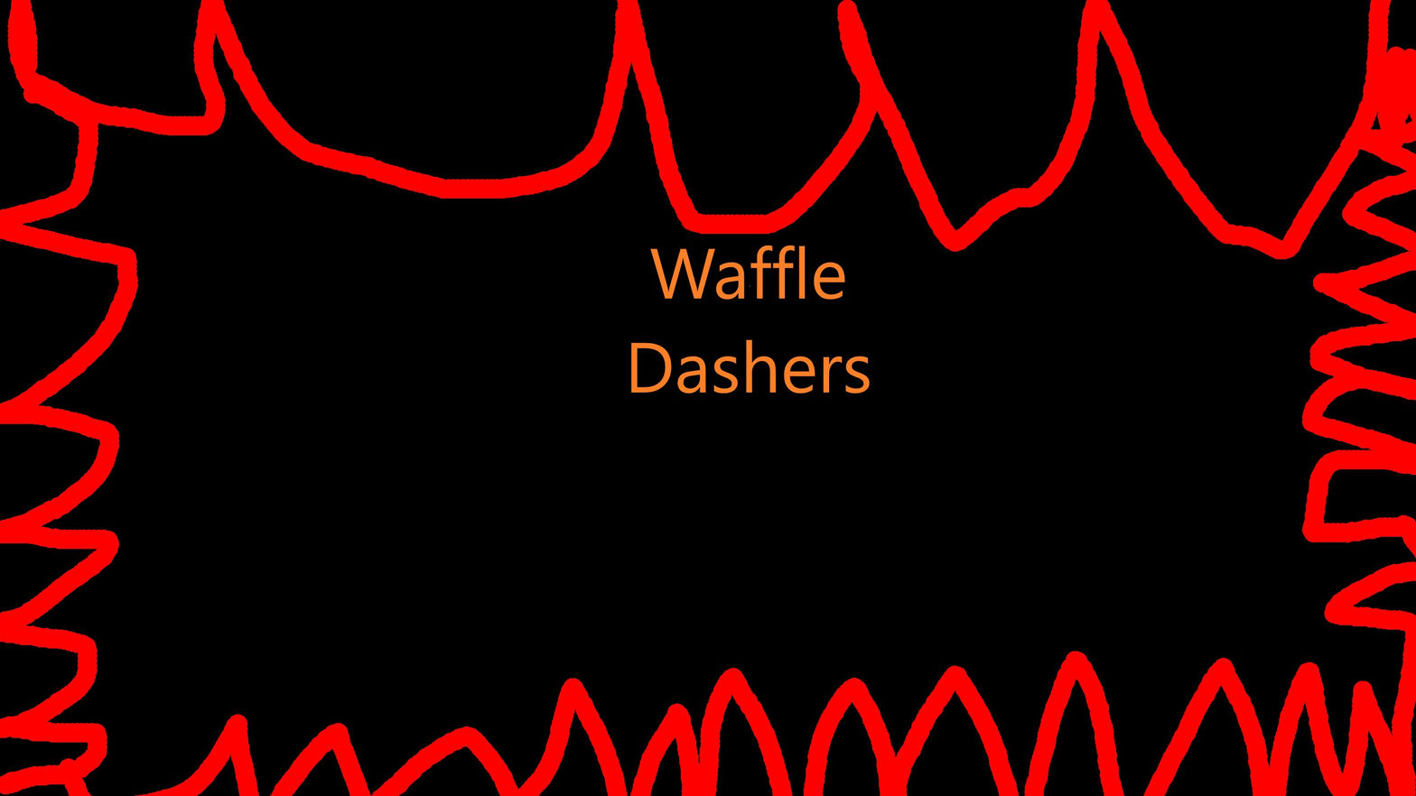 Waffle Dashers
