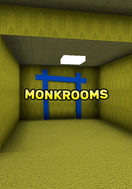Monkrooms