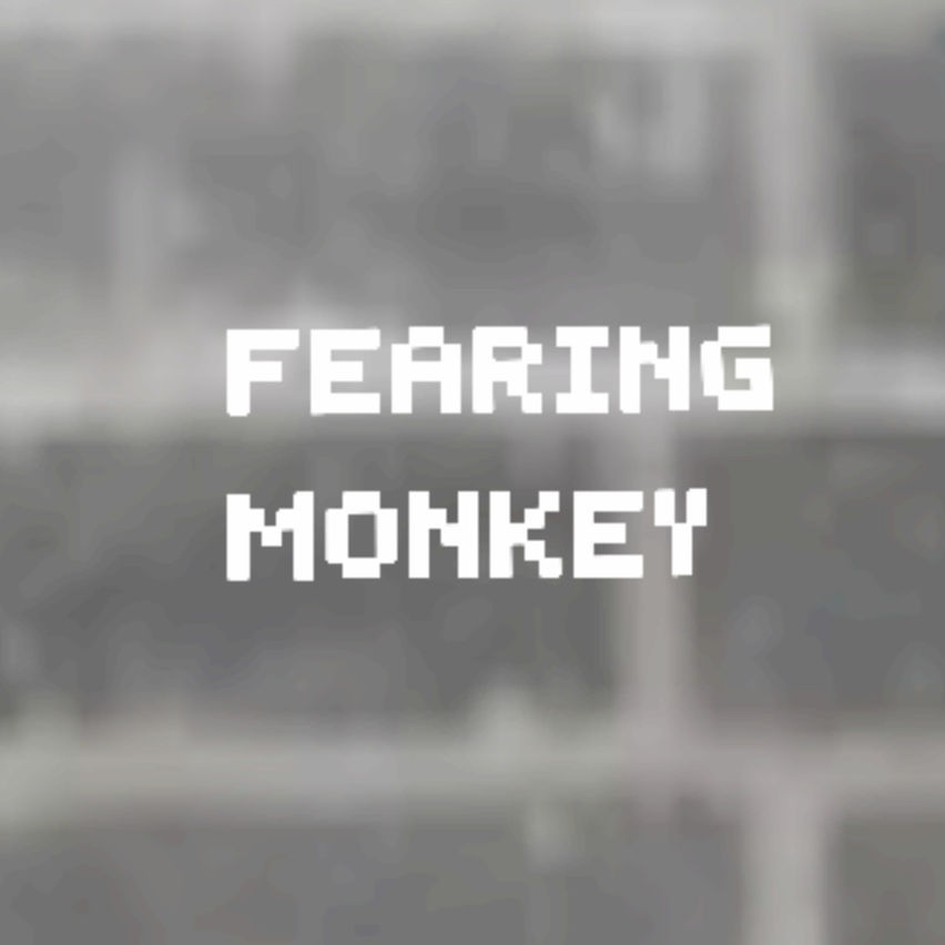 Fearing monkey