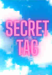 Secret Tag