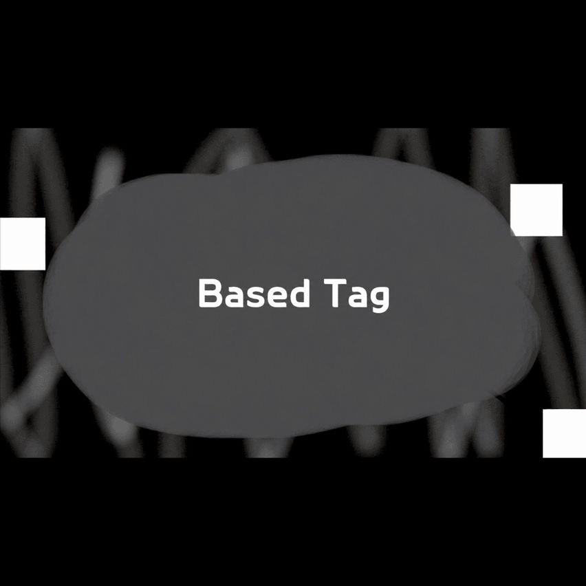 Based Tag
