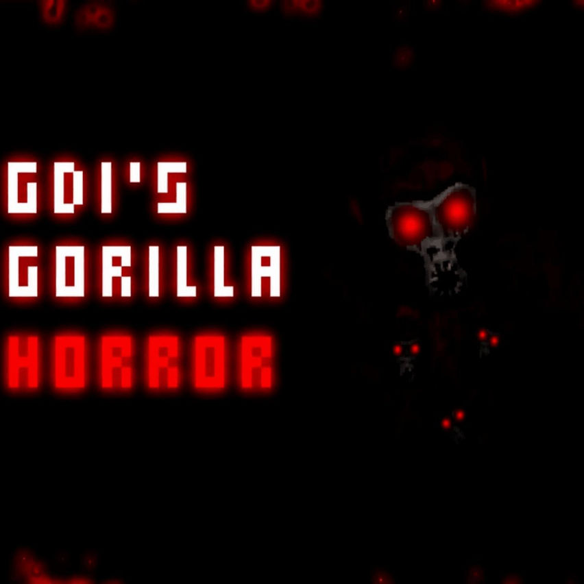 GDI's Gorilla Horror