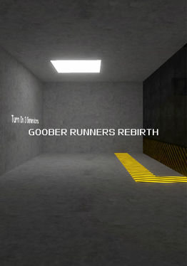 Goober Runners Rebirth