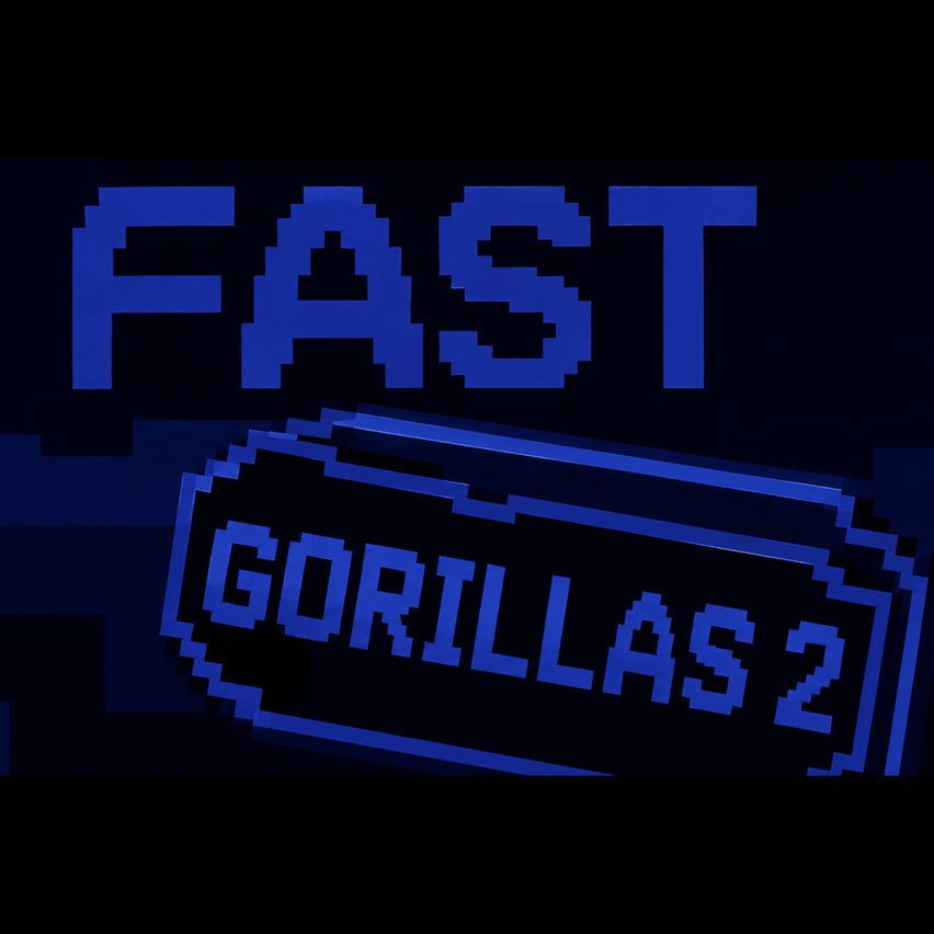 Fast Gorillas 2