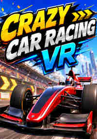 Crazy Car Racing VR