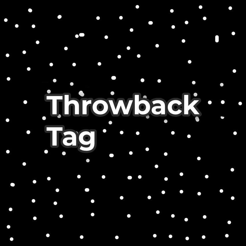 Throwback Tag