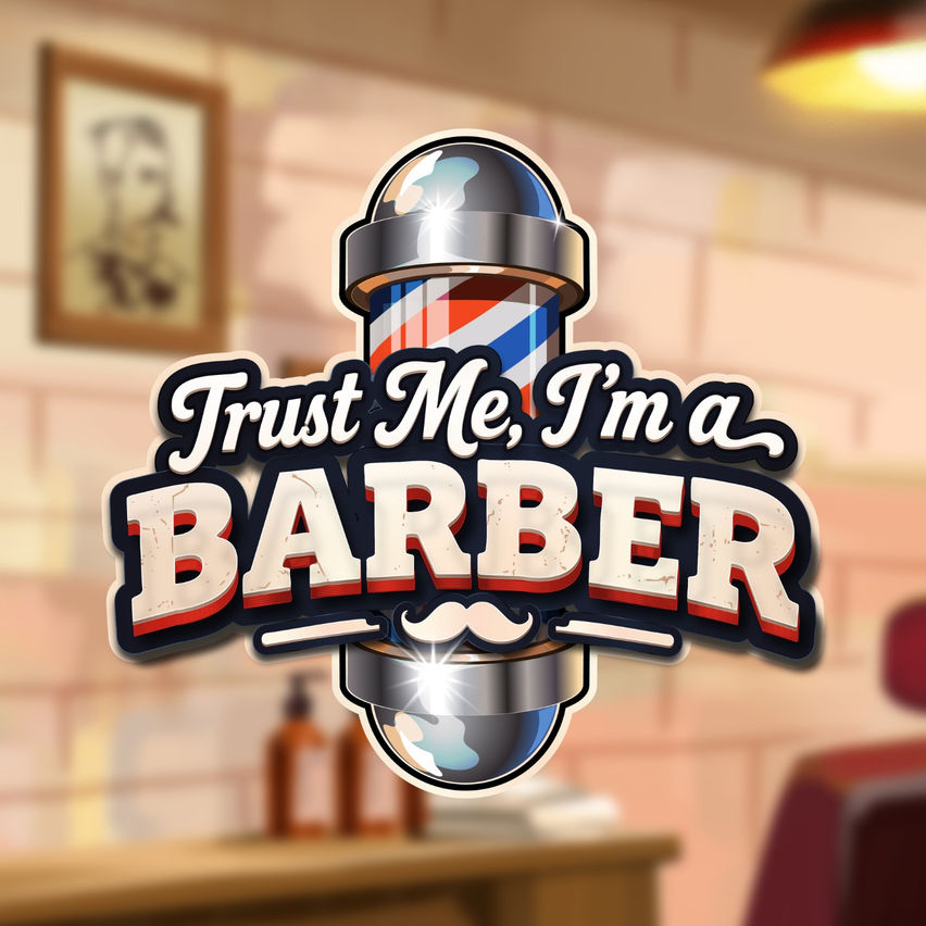 Trust Me, I'm a Barber