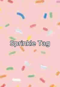 Sprinkle Tag