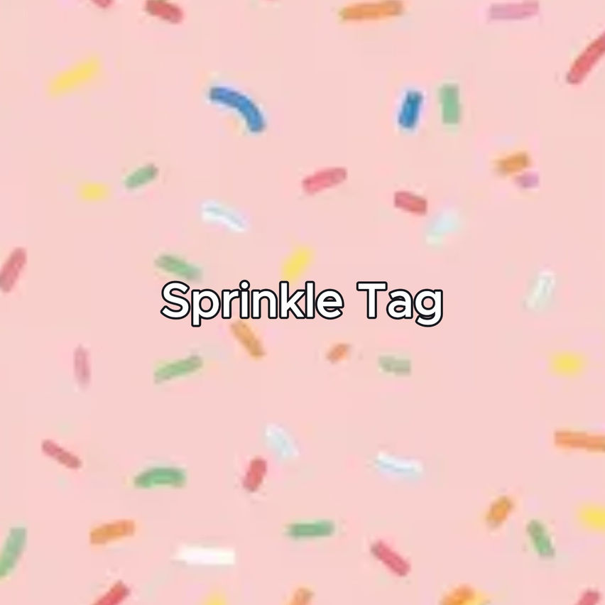 Sprinkle Tag
