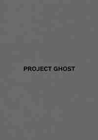 project ghost