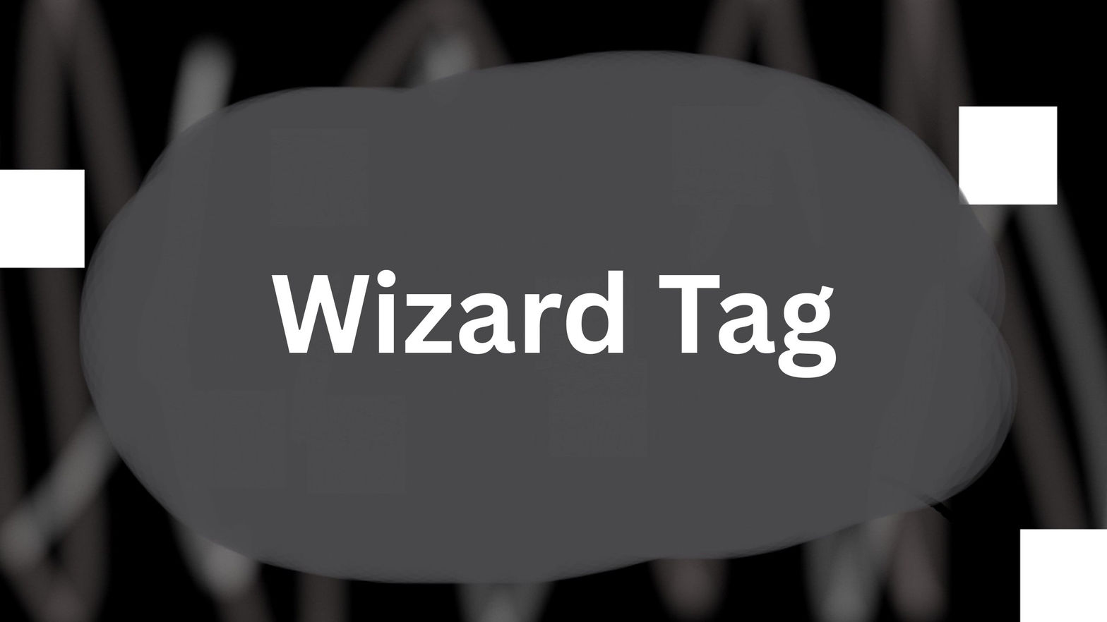 Wizard Tag V3