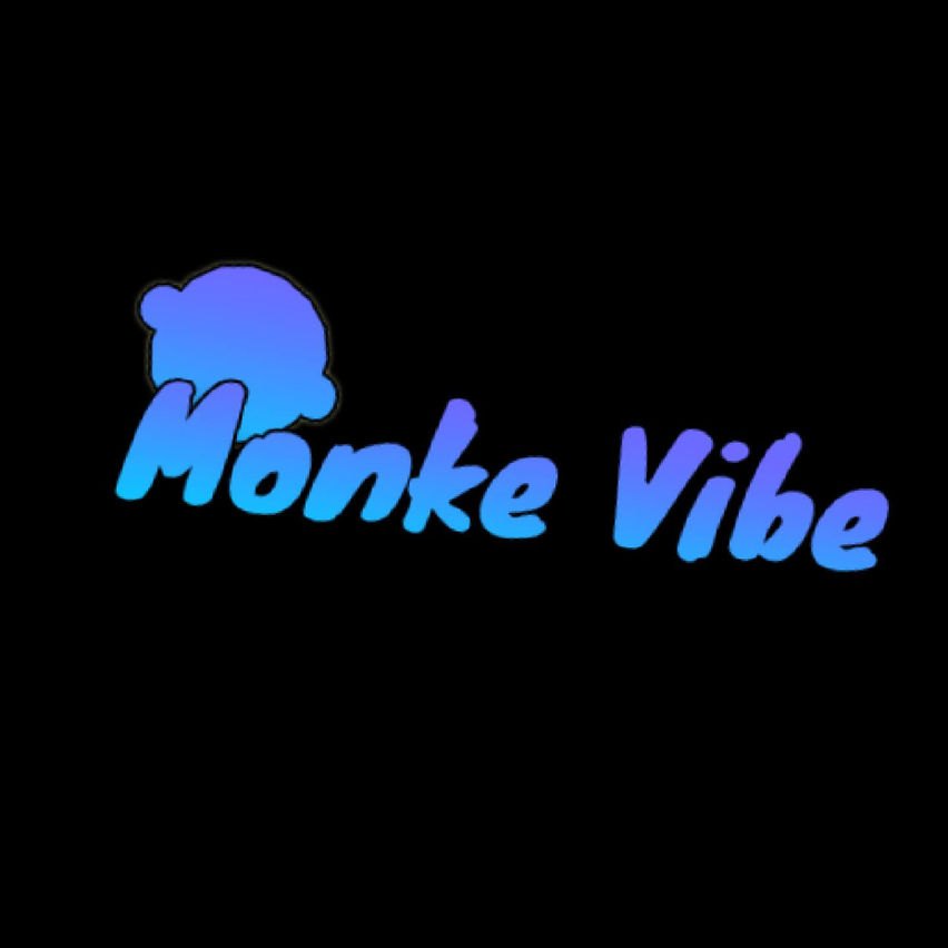 Monke Vibe