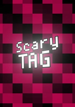 Scary Tag