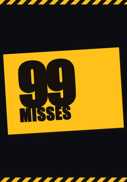99 Misses