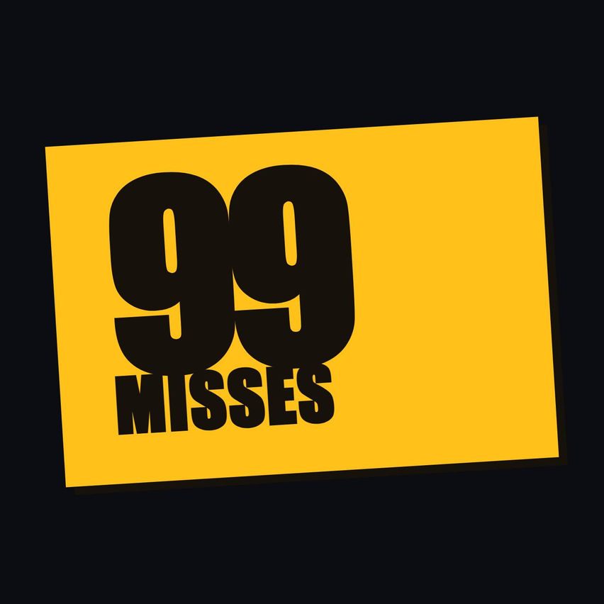 99 Misses