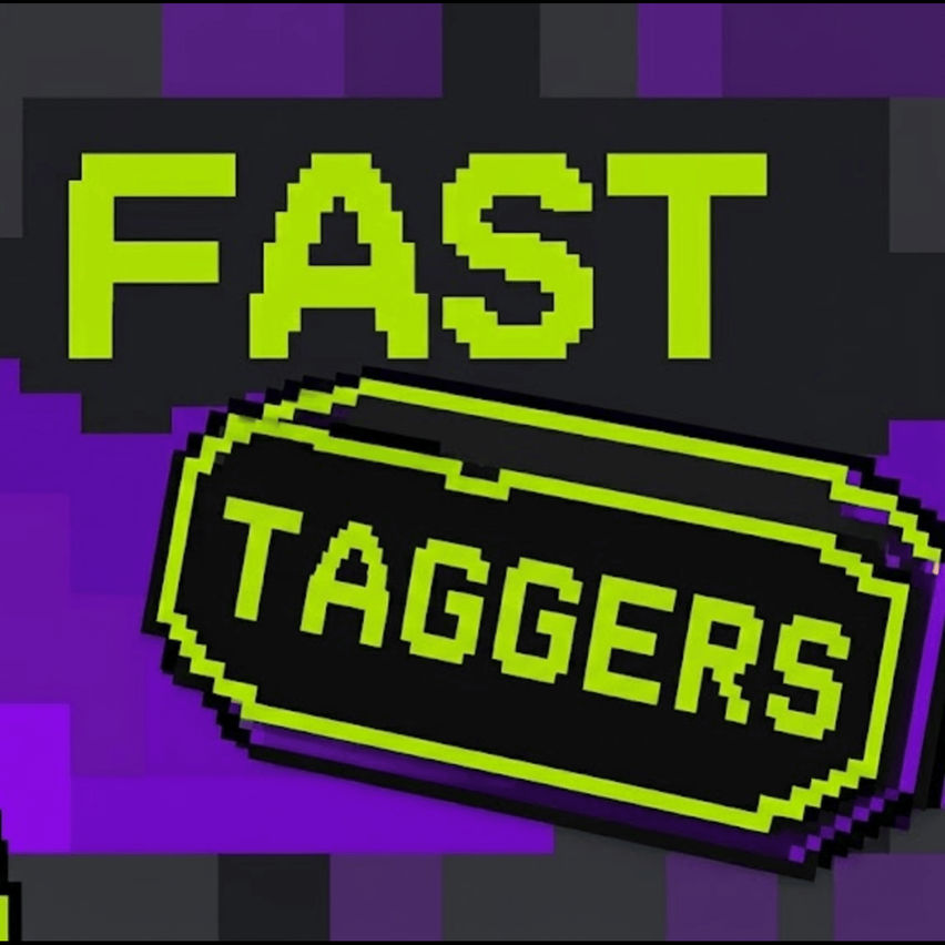 Fast Taggers