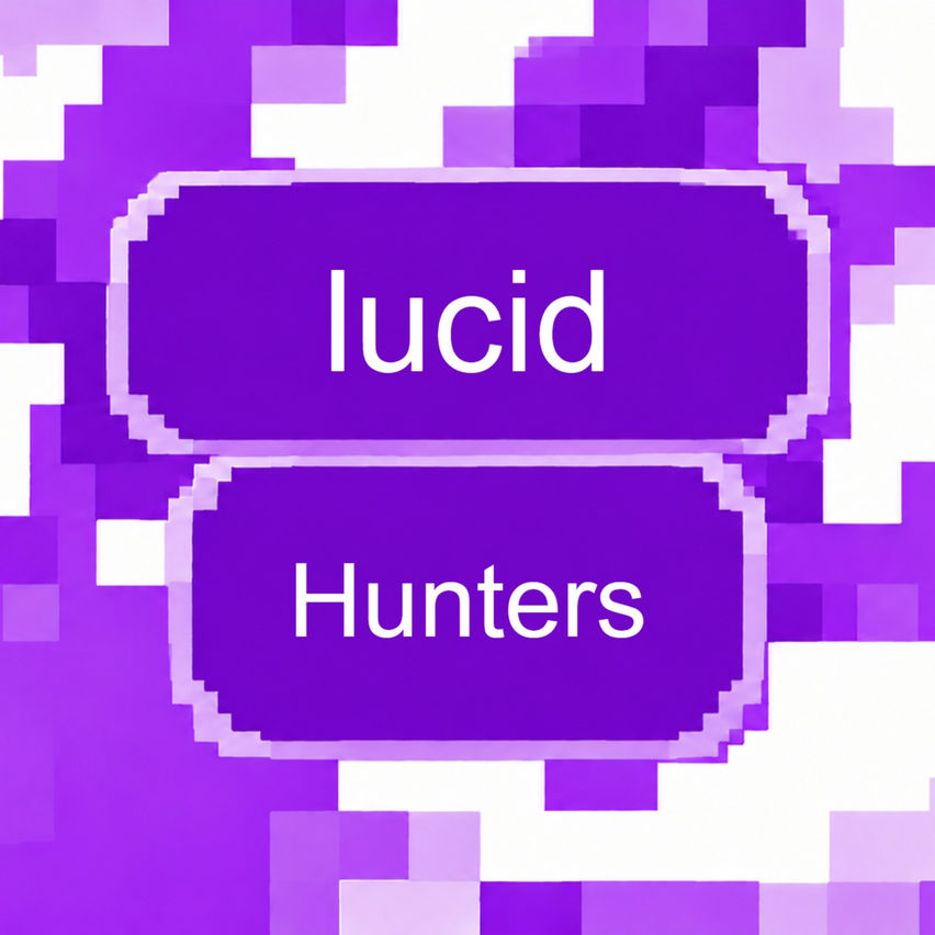 Lucid Hunters