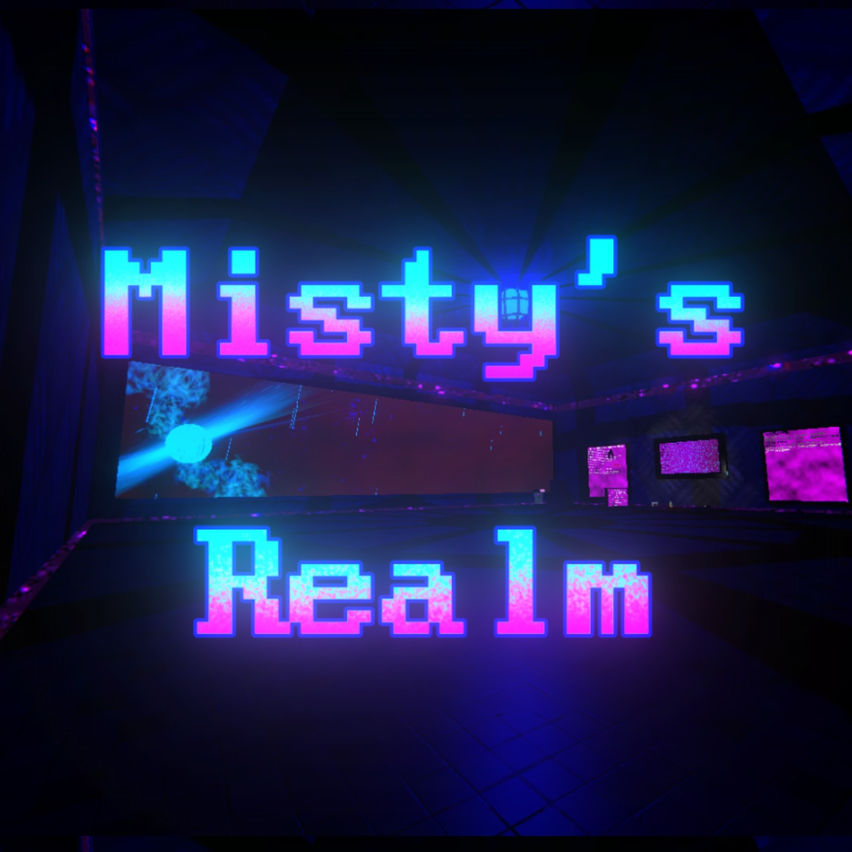 Misty's Realm